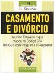 Casamento e Divórcio - vol. 3