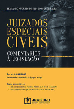 Juizados especiais cíveis: comentários à legislação