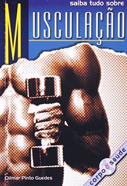 Musculação: Aplicações Práticas