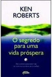O Segredo para uma Vida Próspera