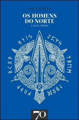 Os homens do norte - A saga viking