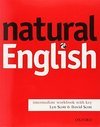 NATURAL ENGLISH INTERMEDIATE - WORKBOOK WITH KEY