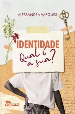 Identidade: Qual É a Sua?