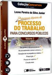 Principais Tópicos de Processo do Trabalho para Concursos Públicos