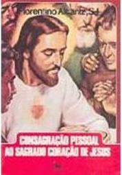 Consagração Pessoal ao Sagrado Coração de Jesus