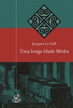 Uma Longa Idade Media
