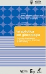 Terapêutica em ginecologia: Protocolos de assistência do Departamento de Ginecologia da EPM-Unifesp