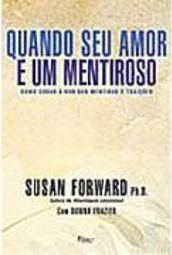 Quando seu Amor é um Mentiroso