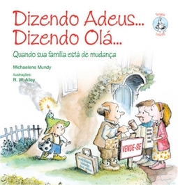 Dizendo adeus... Dizendo olá...