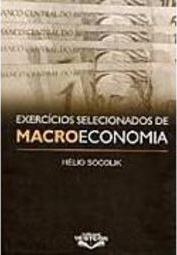 Exercícios Selecionados de Macroeconomia