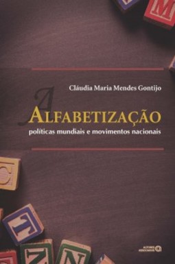 Alfabetização: políticas mundiais e movimentos nacionais