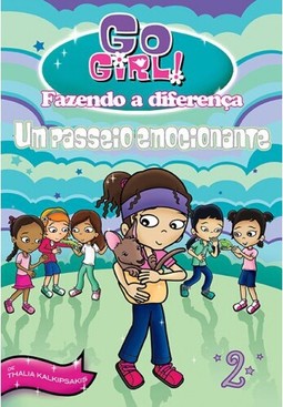 Go Girl Fazendo A Diferença 02 - Um Passeio Emocionante