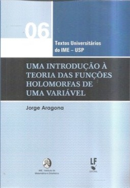Uma introdução à teoria das funções holomorfa de uma variável