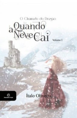 Quando a neve cai  (Duologia #volume 1)