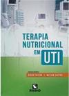 Terapia nutricional em UTI