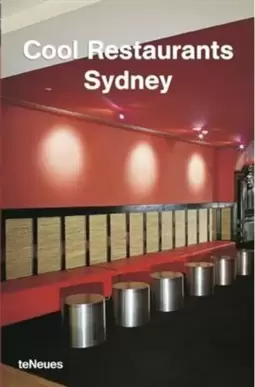 Cool Restaurants Sydney