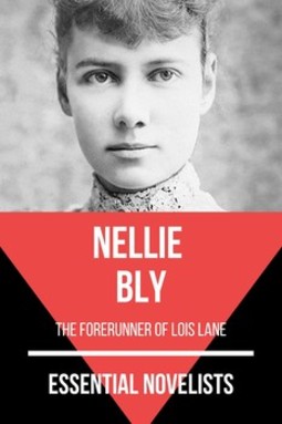 Essential novelists - nellie bly