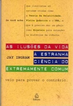As Ilusões da Vida