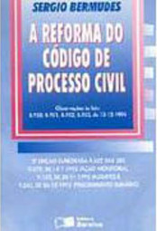 A Reforma do Código de Processo Civil