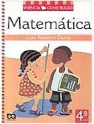 Vivência e Construção: Matemática 4ª Série - Ensino Fundamental