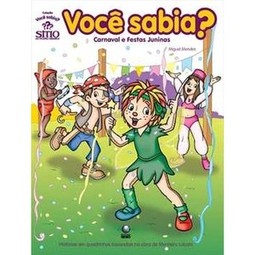 Você Sabia? : Carnaval e Festas Juninas