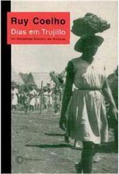 Dias em Trujillo