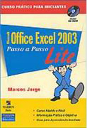 Microsoft Office Excell 2003: Passo a Passo Lite