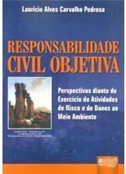 Responsabilidade Civil Objetiva