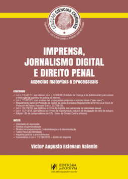 Imprensa, jornalismo digital e direito penal: aspectos materiais e processuais