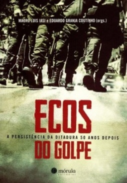 Ecos do Golpe