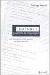 Leminski, Guerreiro da Linguagem