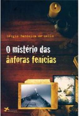 O Mistério das Ânforas Fenícias