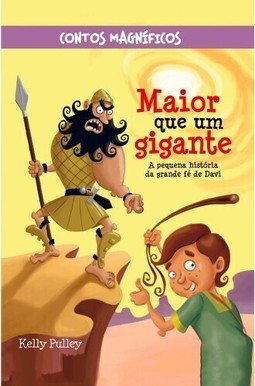 Contos Magníficos - Maior que um gigante