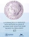 A Formação e o Serviço dos Antigos Alunos e Alunas dos Jesuítas...