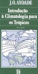 Introdução à Climatologia dos Trópicos