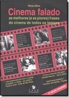 CINEMA FALADO - AS MELHORES (E AS PIORES) FRASES DO CINEMA DE TODOS OS TEMP