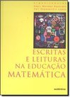 Escritas e leituras na educação matemática