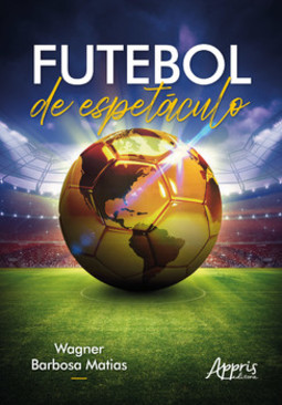 Futebol de espetáculo