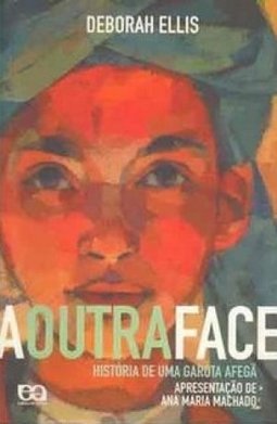 A Outra Face: História de uma Garota Afegã