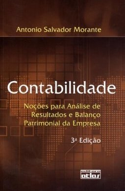 CONTABILIDADE: Noções para Análise de Resultados e Balanço Patrimonial da Empresa