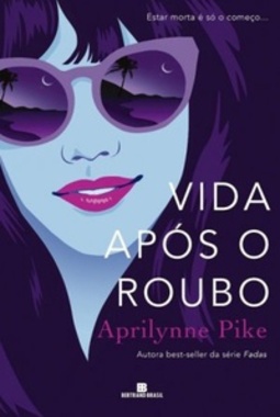 Vida Após o Roubo