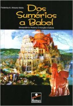 Dos Sumérios a Babel