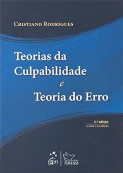 Teorias da culpabilidade e teoria do erro