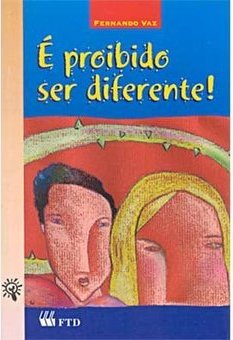 É Proibido Ser Diferente!