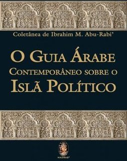 GUIA ARABE CONTEMPORANEO SOBRE O ISLA POLITICO,O