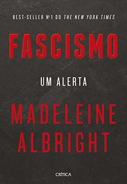 Fascismo - Um Alerta