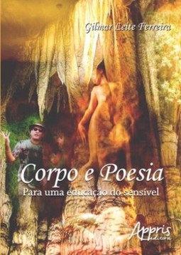 Corpo e poesia: para uma educação do sensível