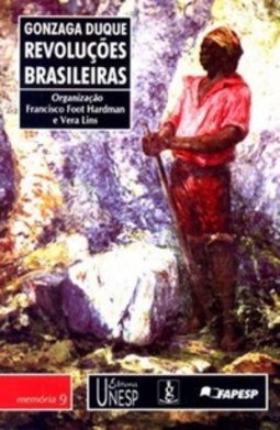 Revoluções Brasileiras- Gonzaga Duque