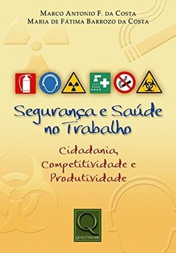 Segurança e Saúde no Trabalho