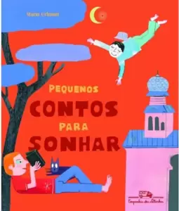 Pequenos contos para sonhar